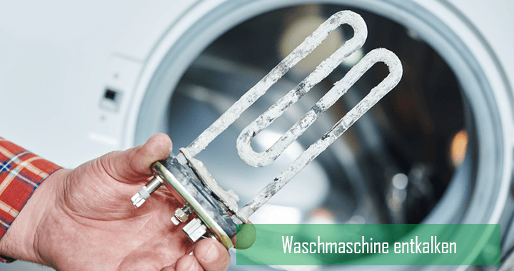 Waschmaschine entkalken