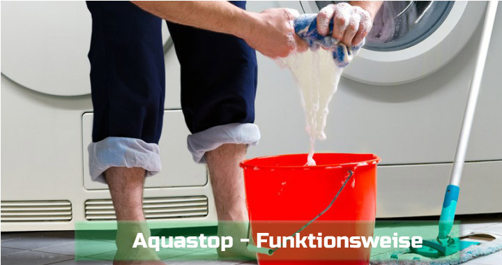 Aquastop – Wie funktioniert der wirksame Schutz vor Wasserschäden?